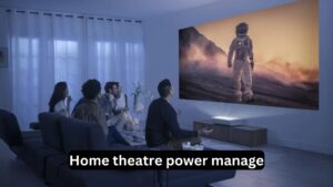 home theatre power manage