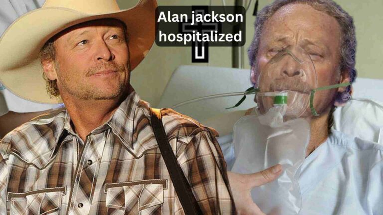 Why Alan Jackson Hospitalized? All You Need To Know